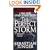 The Perfect Storm: A True Story of Men Against the Sea