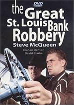 The Great St. Louis Bank Robbery