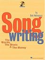 Songwriting: The Words, the Music and the Money (Book)