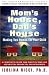 Mom's House, Dad's House: Making Two Homes for Your Child