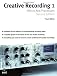 Creative Recording 1: Effects & Processing