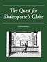 The Quest for Shakespeare's Globe