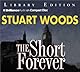 The Short Forever
