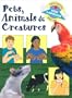 Pets, Animals & Creatures (Beginning Sign Language Series)