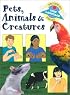 Pets, Animals & Creatures (Beginning Sign Language Series)