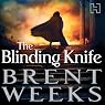 The Blinding Knife: Lightbringer, Book Two
