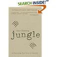Jungle: A Harrowing True Story of Survival by Yossi Ghinsberg
