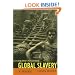 Understanding Global Slavery: A Reader