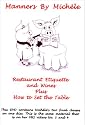 Manners By Michele: Restaurant Etiquette and Wines Plus How to Set the Table