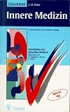 Checklisten der aktuellen Medizin, Checkliste Innere Medizin - Johannes-Martin Hahn