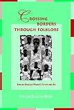 Review University of Missouri Press  / Crossing Borders Through Folklore: African American Women's Fiction and Art