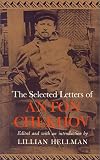 The Selected Letters of Anton Chekhov