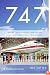 747: Creating the World's First Jumbo Jet and Other Adventures from a Life in Aviation