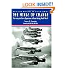 The Wings of Change: The Army Air  Force Experience in Texas During World War II (Military History of Texas Series)