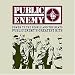 Power to the People and the Beats: Public Enemy's Greatest Hits
