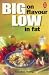 Big on Flavour--Low in Fat (Right Way)