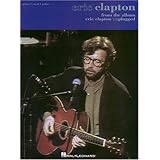 Eric Clapton - From the Album Eric Clapton Unplugged [Paperback]