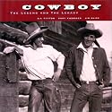 Cowboy: The Legend and the Legacy
