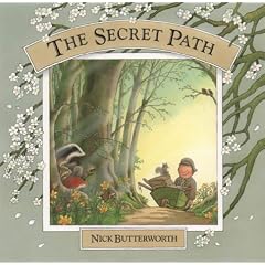 The Secret Path (Percy the Park Keeper)