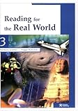 Reading for the Real World 3 (advanced-level diverse non-fiction readings)