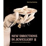 New Directions in Jewellery II (v. 2) ~ Lin Cheung