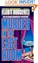 Murder In The East Room: An Eleanor Roosevelt Mystery
