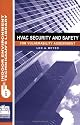 HVAC Security and Safety: For Vulnerability Assessment