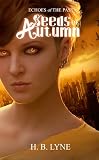 Seeds of Autumn: A Dark Shapeshifter Urban Fantasy (Echoes of the Past Book 1)