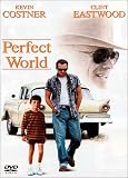 Perfect World - Kevin Costner