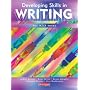 Developing Skills in Writing: Student Book (Developing Skills in Writing for Key Stage 3 Tests)