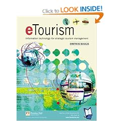 Etourism: Information Technology for Strategic Tourism Management