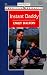 Book Instant Daddy (Harlequin American Romance, 783)