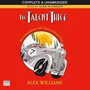 The Talent Thief | [Alex Williams]