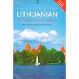 Colloquial Lithuanian: The Complete Course for Beginners (Colloquial Series)