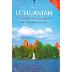 Colloquial Lithuanian: A Complete Language Course (Colloquial Series)
