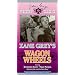 Zane Grey's Wagon Wheels [VHS]