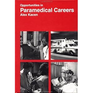 【クリックでお店のこの商品のページへ】Opportunities in Paramedical Careers (Vgm Opportunities) [ハードカバー]