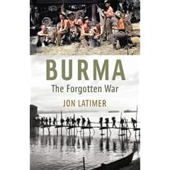 Burma: The Forgotten War