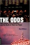 The Odds: One Season, Three Gamblers, and the Death of Their Las Vegas
