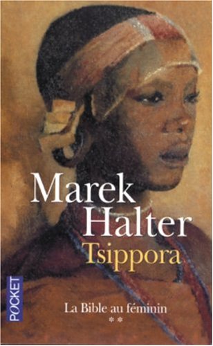 La Bible au féminin, Tome 2 : Tsippora