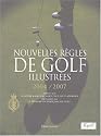 NOUVELLES RÈGLES DE GOLF ILLUSTRÉES 2004-2007