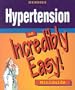 Hypertension: An Incredibly Easy Miniguide! (Incredibly Easy Miniguides)