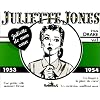 Juliette Jones - 1 : 1953-1954
