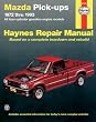 Mazda B1600 Pickups, 1972-1993: All Gasoline Engine Models (Haynes Manuals)