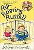 Rip-Roaring Russell (Riverside Kids)