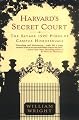 Harvard's Secret Court: The Savage 1920 Purge of Campus Homosexuals