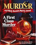Murder Mystery Dinner Party Game - Murder a la Carte, A First Class Murder
