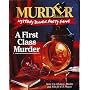 Murder a la Carte, A First Class Murder