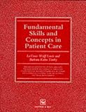 Fundamental skills and concepts in patient care