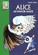 Alice au manoir hant�
